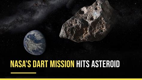 Nasas Dart Mission Hits Asteroid First Planetary Defense Test Youtube