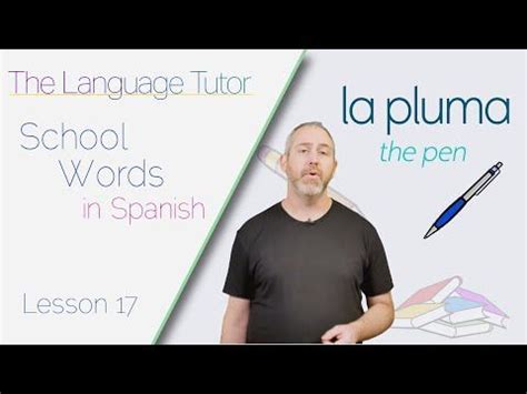 School Vocabulary Words In Spanish The Language Tutor Lesson