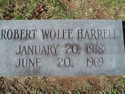 Robert Wolfe Harrell Memorial Find A Grave