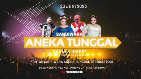 Live Malam Sandiwara Aneka Tunggal Edisi Juni Ds