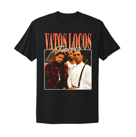 Blood In Blood Out T Shirt Vatos Locos Forever Black T Shirt Walmart