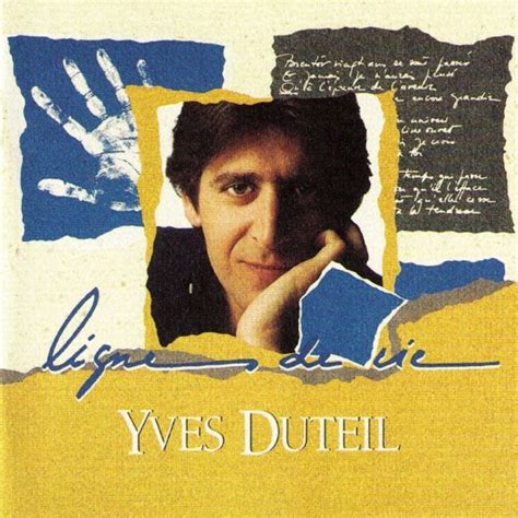 Yves Duteil Ligne De Vie Lyrics And Tracklist Genius