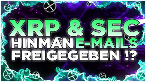 Xrp Vs Sec Hinman E Mails Sind Freigegeben Aber Bärenmarkt