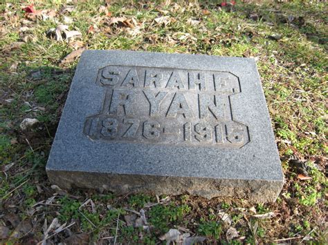 Sarah Elizabeth Woolsey Ryan 1876 1915 Mémorial Find A Grave