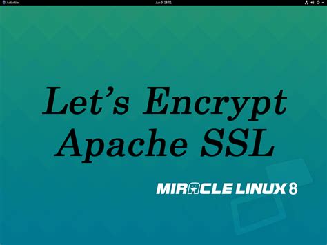 Linux Server Construction MiracleLinux8 4 Lets Encrypt Apache