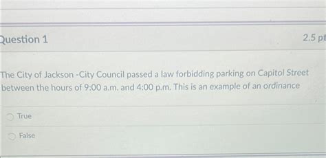 Solved Question 1The City Of Jackson City Council Passed Chegg