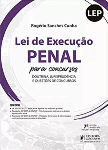 Lei De Execu O Penal Para Concursos Edi O Juspodivm De