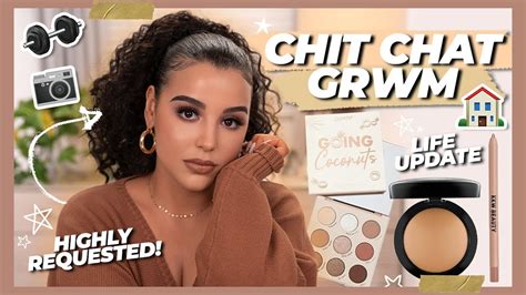 Chit Chat Grwm Life Update Youtube