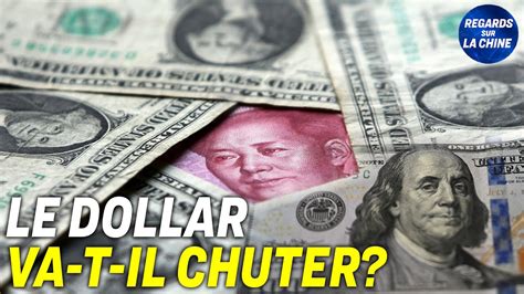 Le Dollar Face Au Yuan La Chine Est Consid R E Comme Une Menace Pour