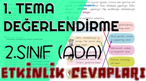 2 Sınıf 1 Tema Değerlendirme Cevapları Erdemler ADA Yayınları