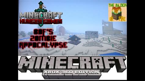 Minecraft Xbox 360 Edition Hunger Games Bof S Zombie Apocalypse Feat Dew Gaming Youtube