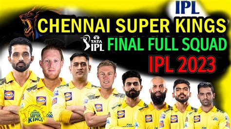 Ipl Auction Chennai Super Kings Full Final Squad Csk