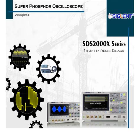 Siglent Sds X Series Oscilloscope Siglent Technologies