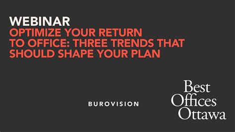 Optimize Your Return To Office Three Trends That Should Shape Your