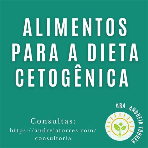 Dieta Cetogênica Otimizada — Andreia Torres