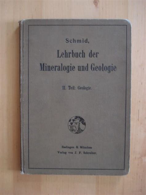 Lehrbuch Der Mineralogie Und Von Bastian Schmid Zvab