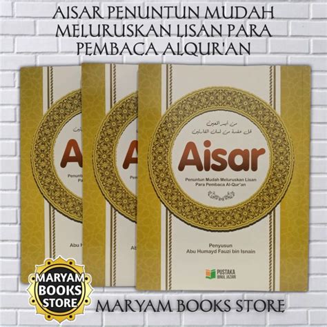 Jual Buku Aisar Penuntun Mudah Meluruskan Lisan Para Pembaca Alqur An