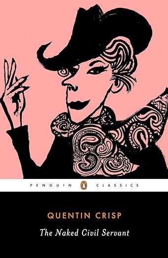 The Naked Civil Servant Penguin Twentieth Century Classics Crisp