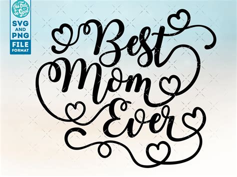 Best Mom Ever Svg Mothers Day Svg Mom Svg Files For Cricut Etsy