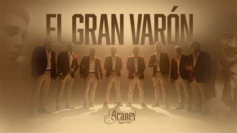 Septeto Acarey El Gran Varon Video Oficial YouTube Music