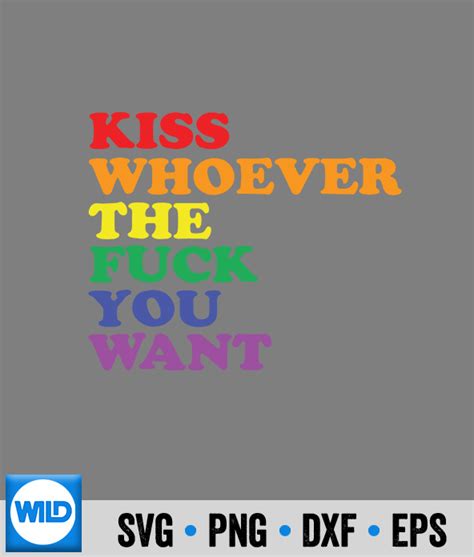 Lgbtq Svg Whoever The Fuck You Want Lgbt Rainbow Pride Flag Svg Wildsvg