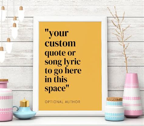 100 Best Custom Quote Prints To Customize & Print For Wall Art Or Gifts