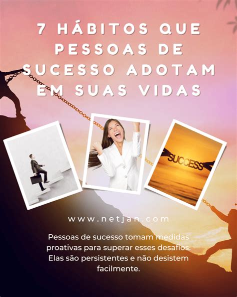 7 Hábitos Que Pessoas De Sucesso Adotam Em Suas Vidas