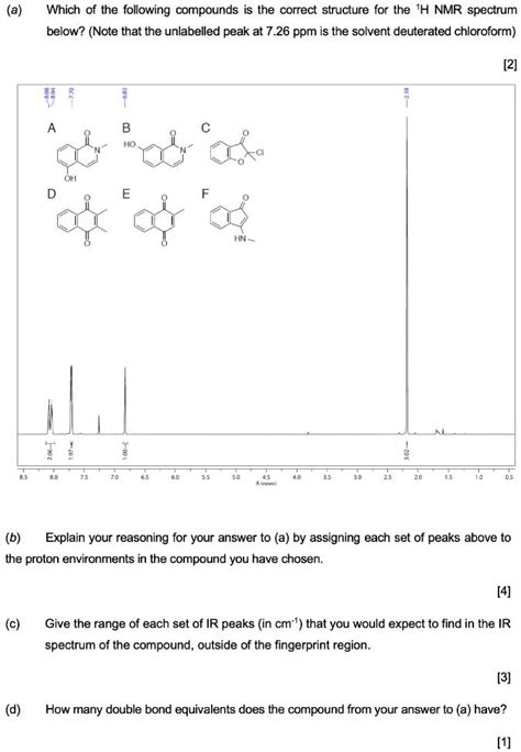 Solved Which Of The Following Compounds Is The Correct Structure For