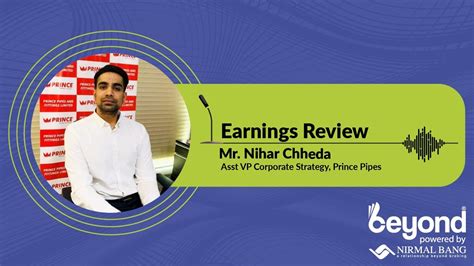 Mr Nihar Chheda Asst Vp Corporate Strategy Prince Pipes In