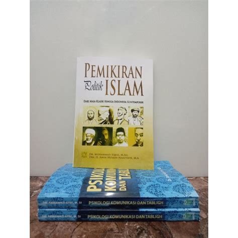 Jual Pemikiran Politik Islam Dari Masa Klasik Hingga Indonesia