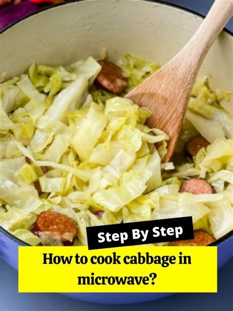 How to cook cabbage in microwave? - How to Cook Guides