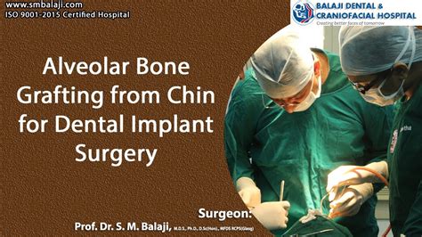 Alveolar Bone Grafting From Chin For Dental Implant Surgery Youtube