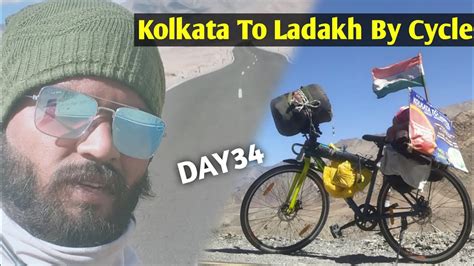 Kolkata To Ladakh By Cycle Day 34 Leh Ladakh 2022 Solo Ride