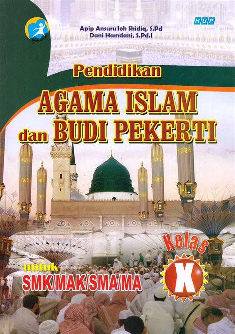 Pendidikan Agama Islam Dan Budi Pekerti Untuk SMK MAK SMA MA Kelas X