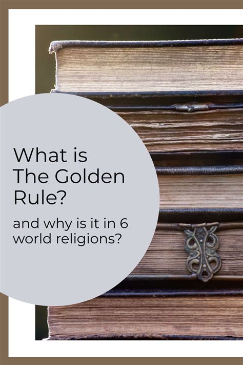 What Is The Golden Rule Versions In 6 Religions Golden Rule World