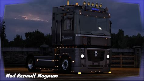 Euro Truck Simulator Mega Mod Renault Magnum Upgrade Youtube