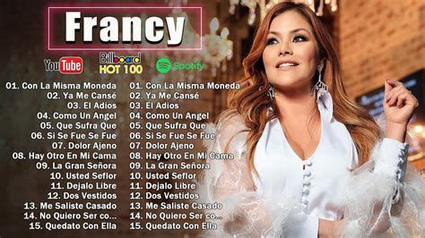 Francy Exitos Puro Despecho Mix Las Canciones M S Famosas