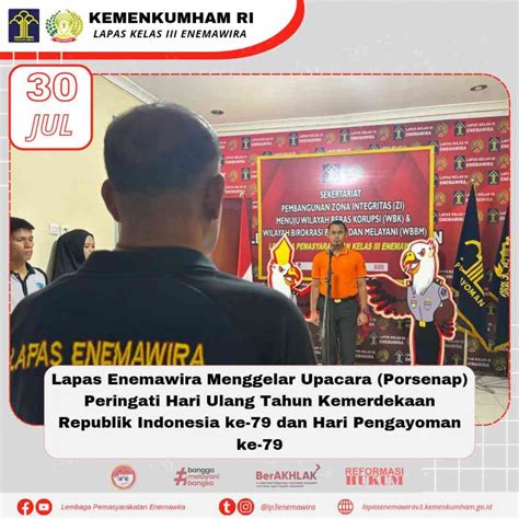 Lapas Enemawira Gelar Upacara Porsenap Peringati Hari Ulang Tahun