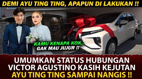 Ayu Ting Ting Sampai Nangis Detik Detik Victor Agustino Kasih