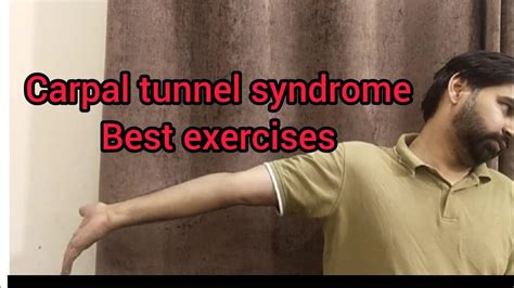 3 Best Exercises For Carpal Tunnel Syndrome Tendon Glide Nerve Glide