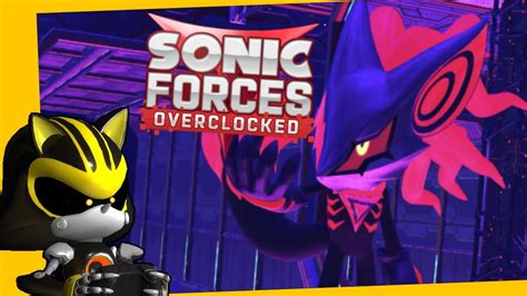 Forgeplays Sonic Forces Overclocked Full Youtube