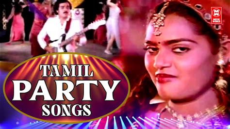 Tamil Party Songs தமிழ் திரைப்பட கொண்டாட்ட பாடல்கள் Video Jukebox