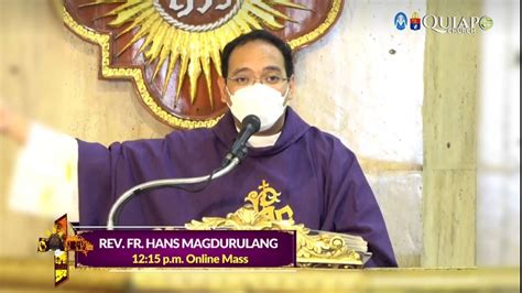 LIVE TV MASS TODAY At QUIAPO CHURCH THURSDAY 23 MARCH 2023 12 15 Pm