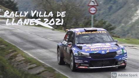 Rally Villa De Llanes Segunda Etapa Youtube