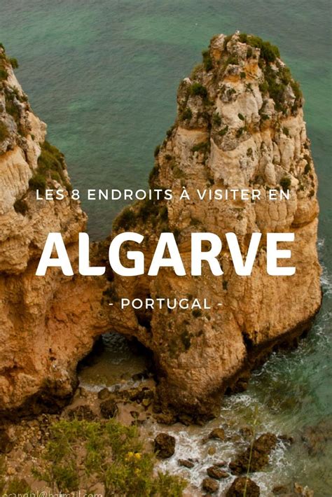 Que faire et voir en Algarve On vous dit tout sur la belle région