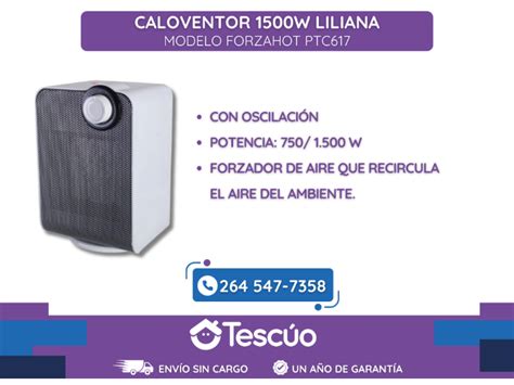 Caloventor Liliana Forzahot Env O Gratis A O De Garant A Compr