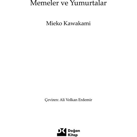 Doğan Kitap Memeler ve Yumurtalar Mieko Kawakami Kitabı