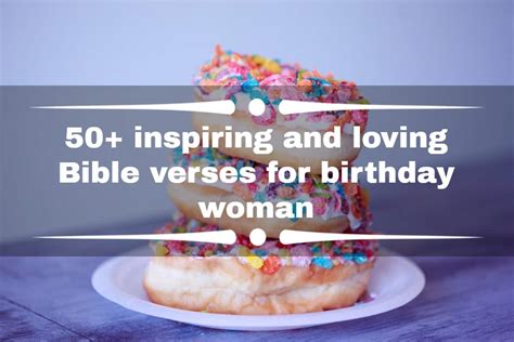 50 Inspiring And Loving Bible Verses For Birthday Woman Briefly Co Za