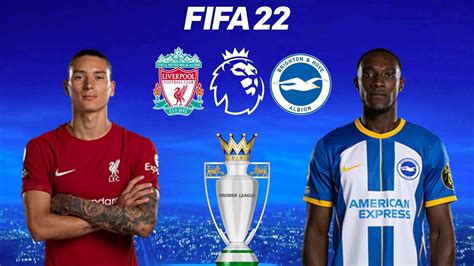 Fifa 22 Liverpool Vs Brighton Premier League English Match Season Full Match And Gameplay