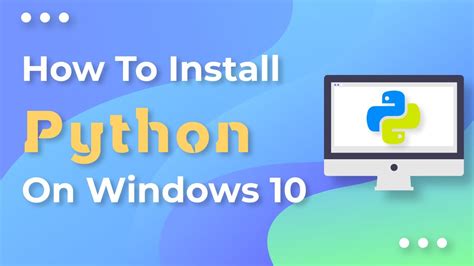 How To Install Python On Windows 10 [quick Tutorial] Youtube